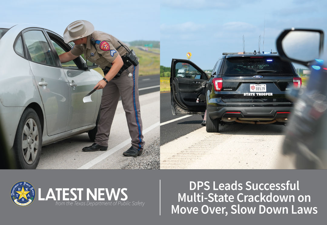 DPS Leads Successful Multi-State Crackdown on Move Over, Slow Down Laws