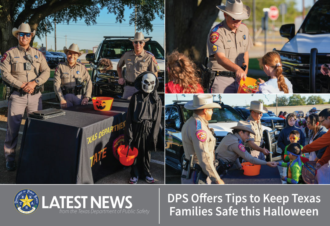 DPS Offers Tips to Keep Texas Families Safe this Halloween
