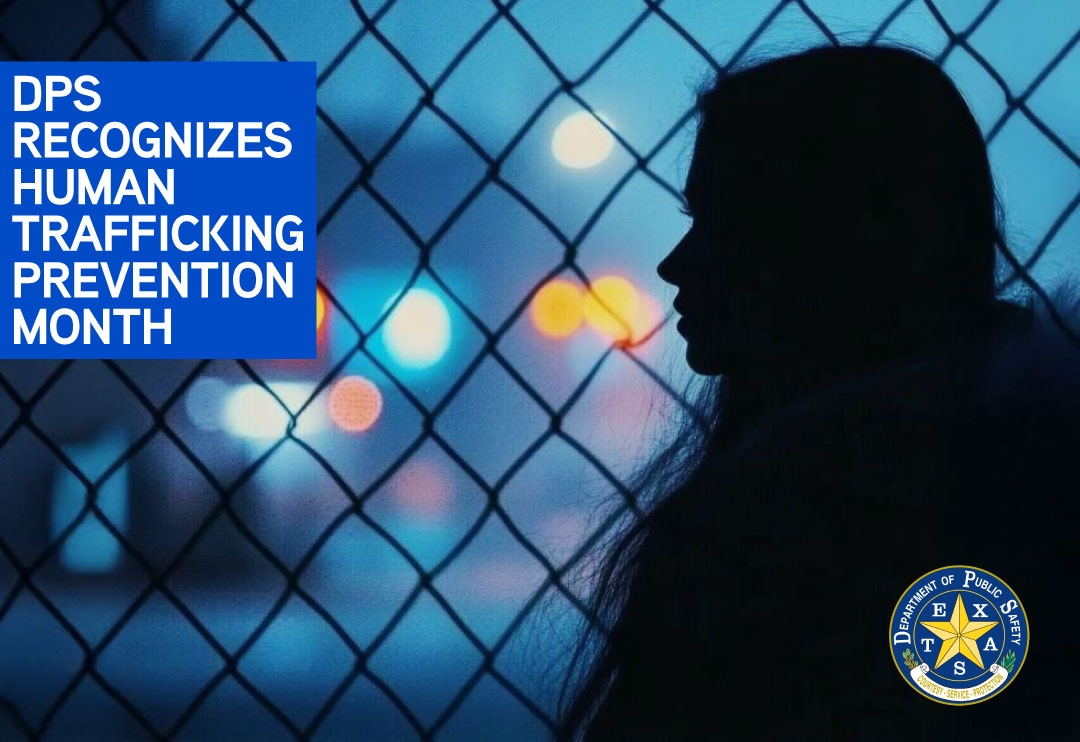 DPS Recognizes Human Trafficking Prevention Month