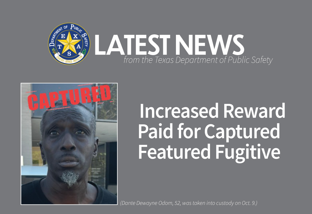 Increased Reward Paid for Captured Featured Fugitive