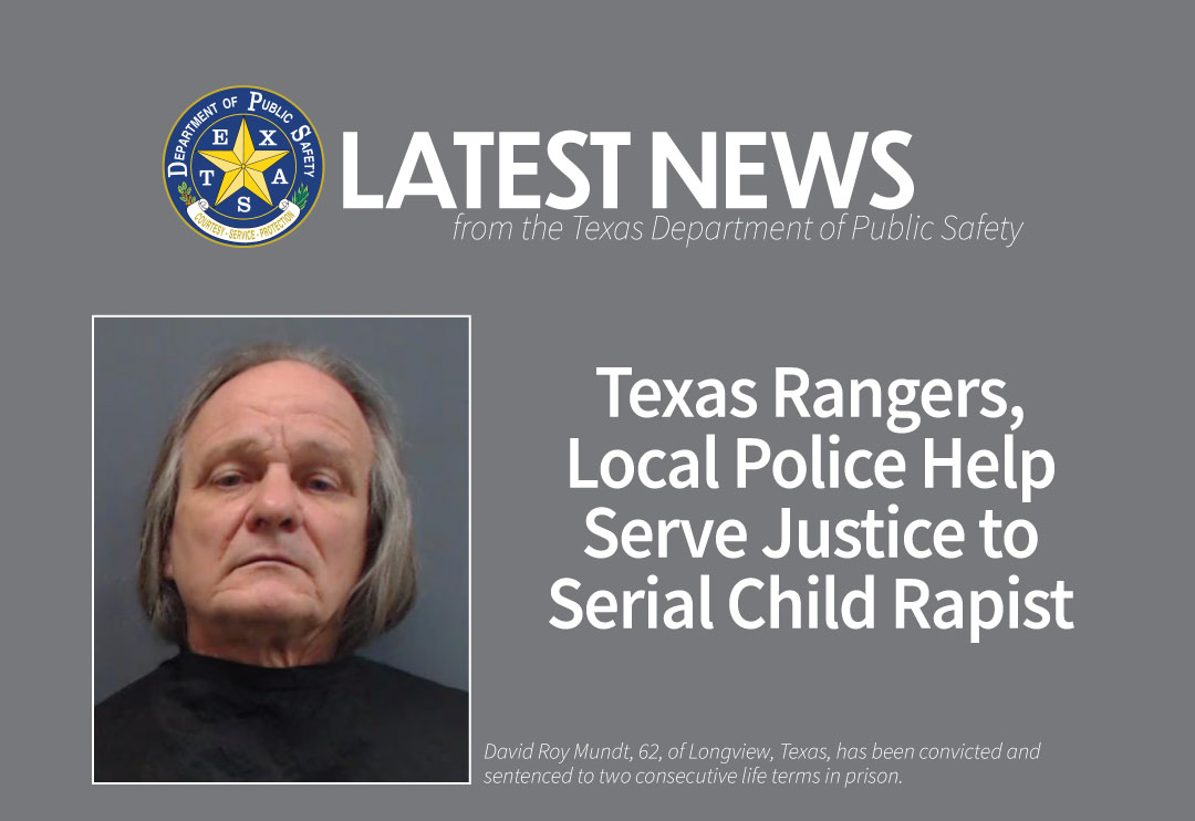 DPS SAKI Program Links Longview Man to Cold Cases in Texas, Arizona