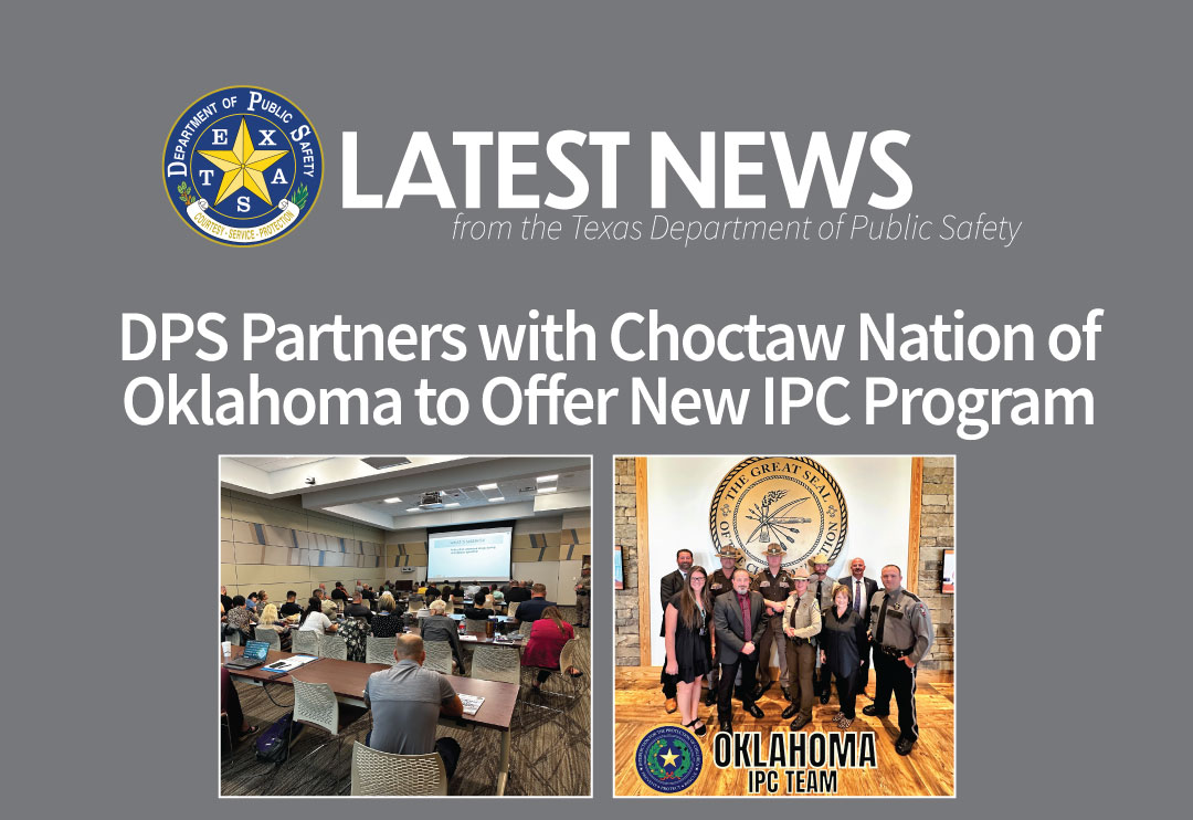 DPS Partners With Choctaw Nation Of Oklahoma To Offer New IPC Program