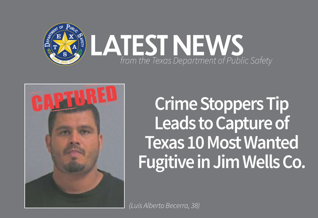 Texas 10 Most Wanted Fugitive Luis Alberto Becerra