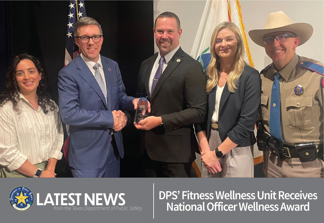 DPS’ Fitness Wellness Unit Receives National Officer Wellness Award  