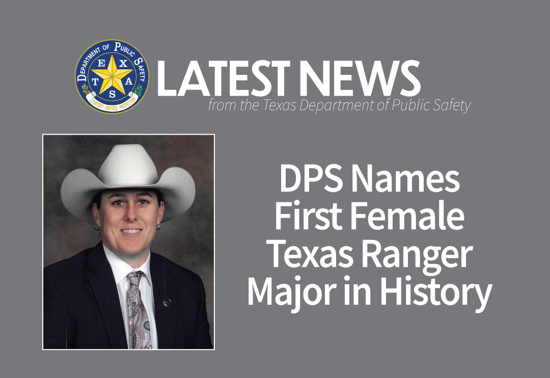 DPS Names First Female Ranger Major in History