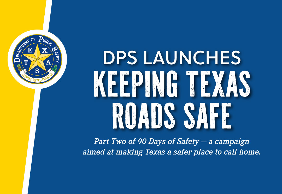 Keeping Texas Roads Safe