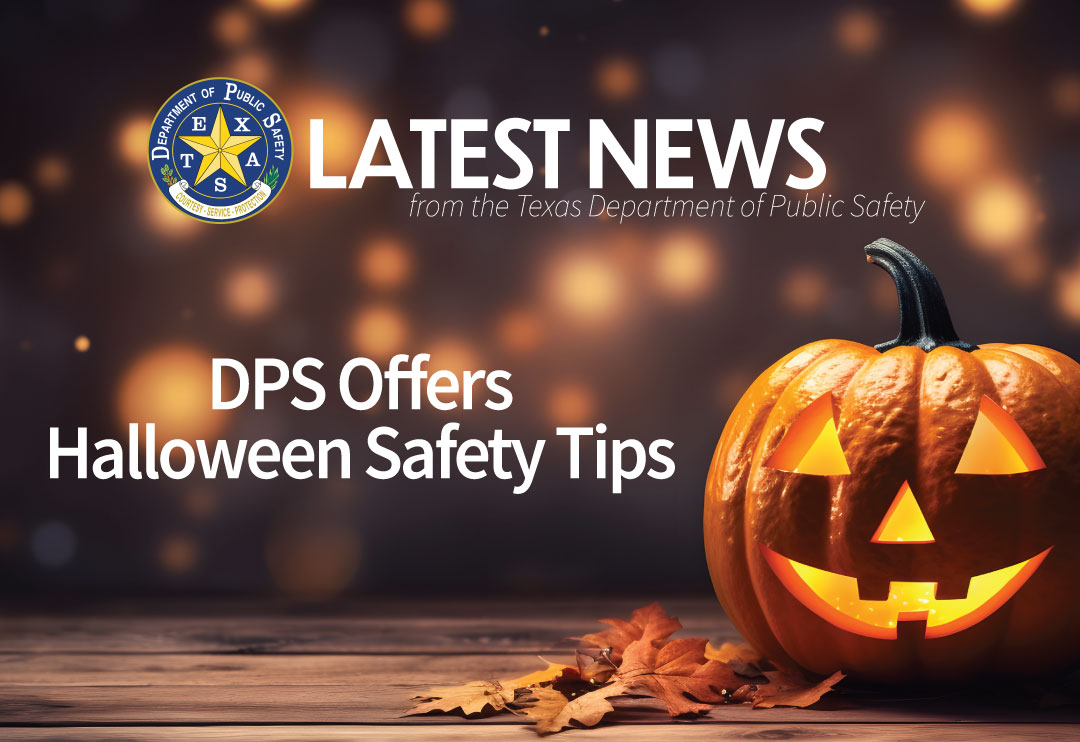 DPS Offers Halloween Safety Tips