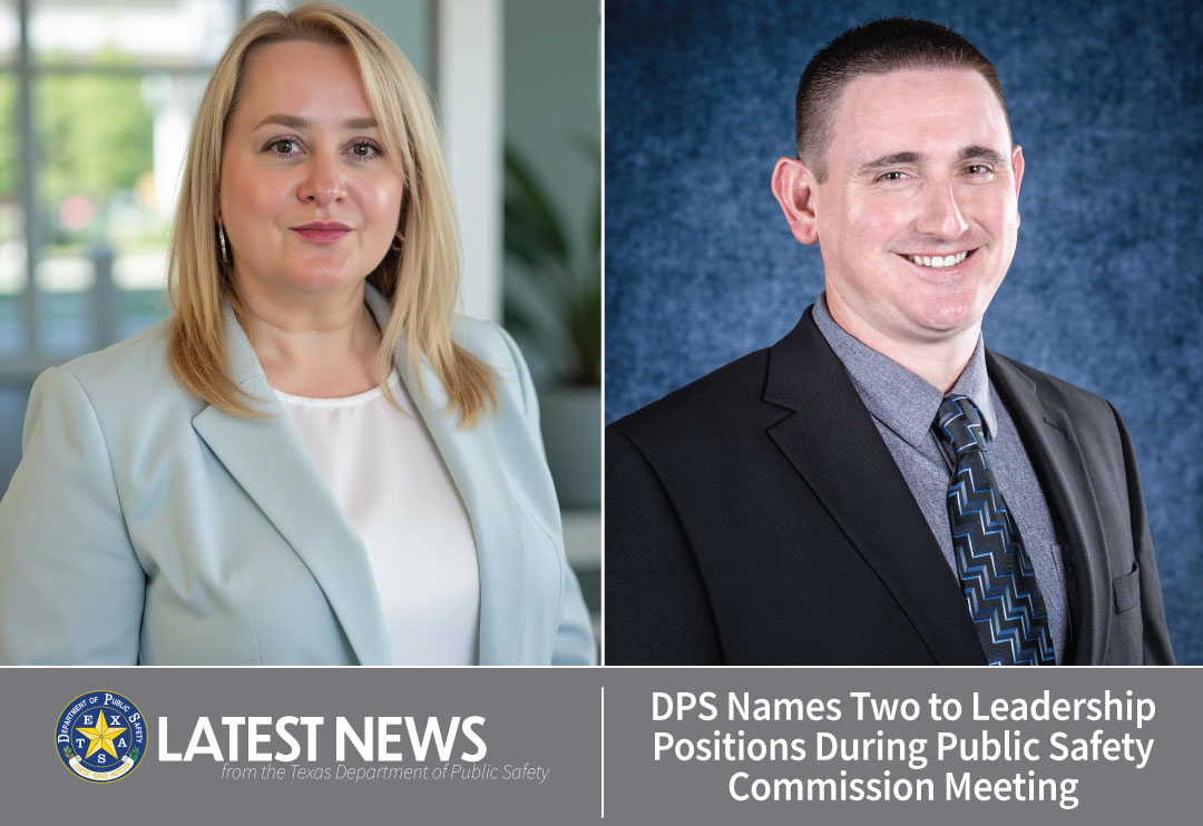 DPS Names Two to Leadership Positions During Public Safety Commission Meeting