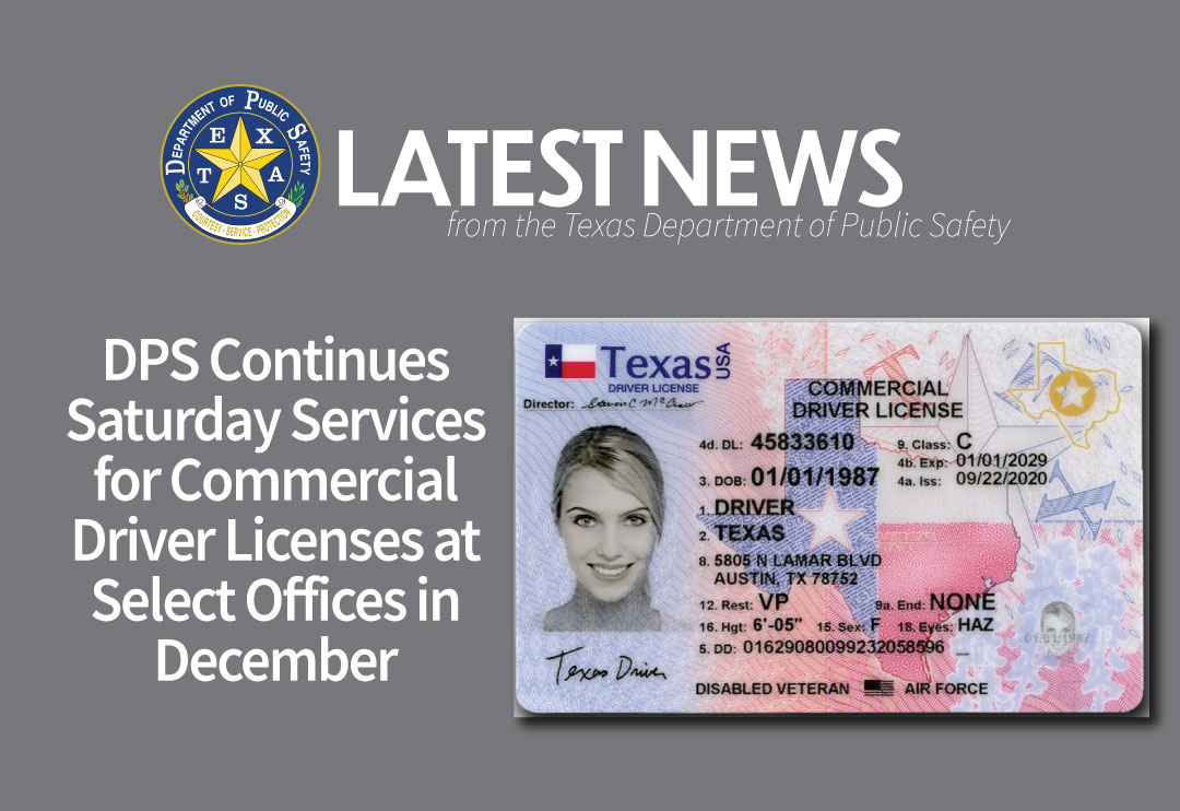 DPS Continues Saturday Services For Commercial Driver Licenses At 