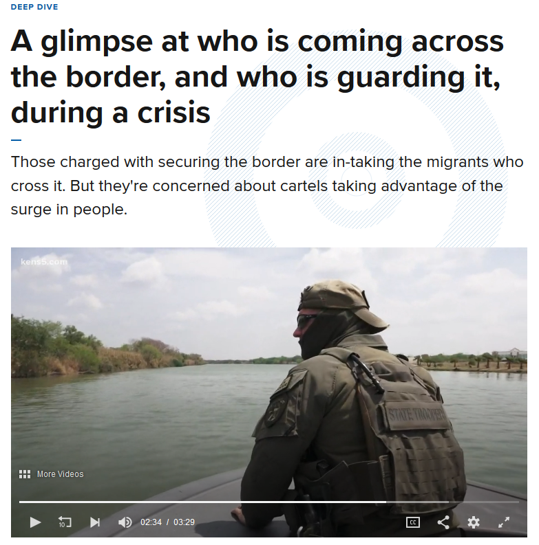 KENS5: A glimpse at who is coming across the border, and who is guarding it, during a crisis