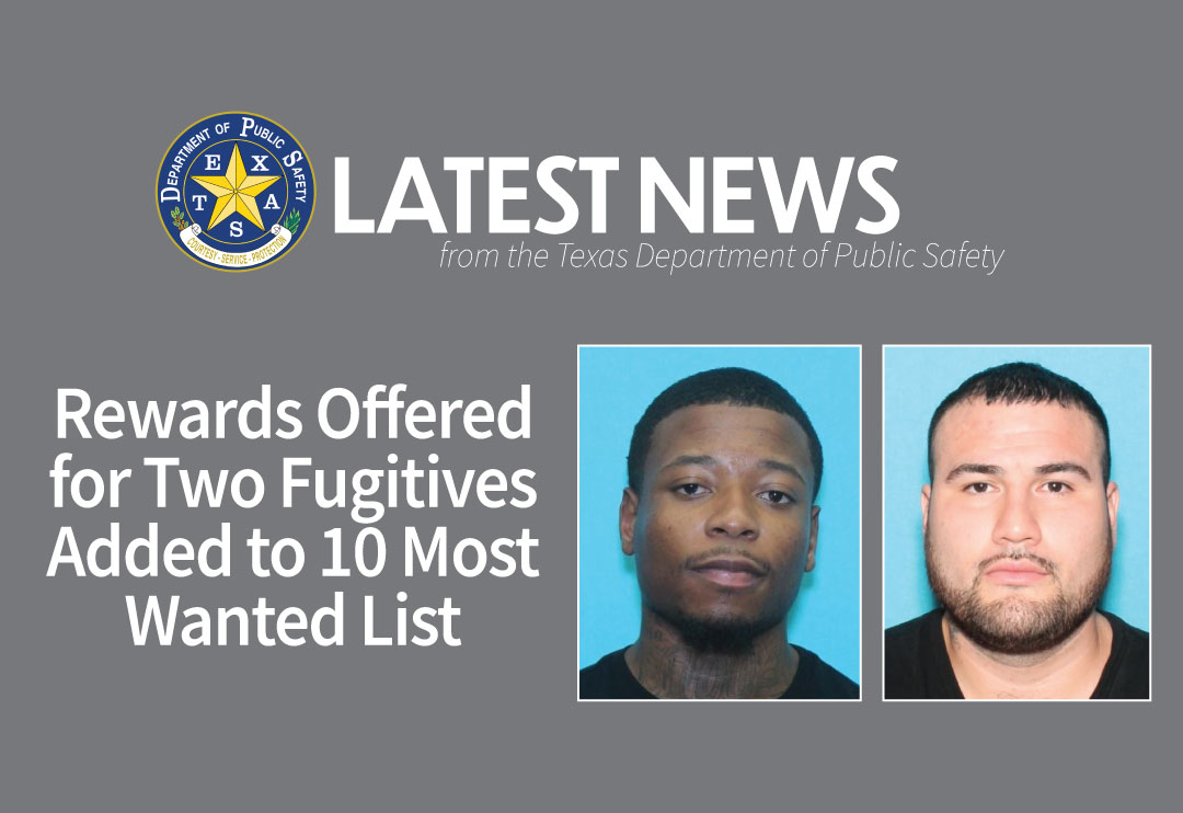 Latest News: Rewards Offered for Two Fugitives Added to 10 Most Wanted List