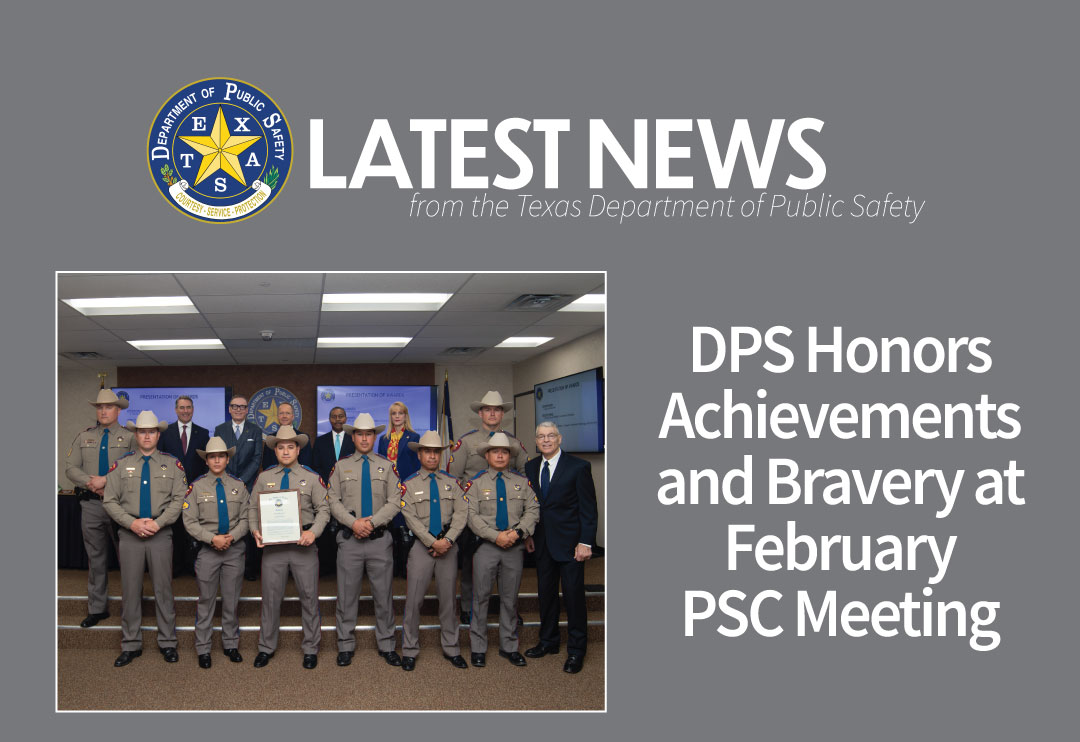 DPS Honors Achievements and Bravery at February  PSC Meeting